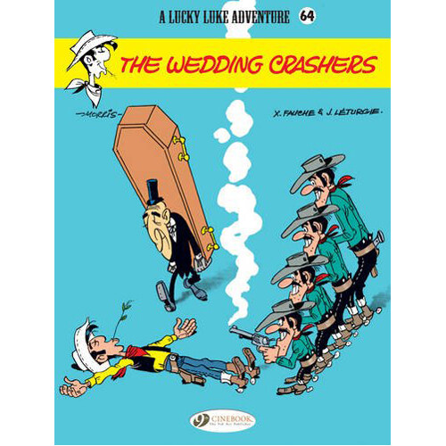 

Книга Lucky Luke Vol. 64: The Wedding Crashers (Paperback)