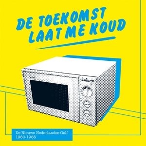 

Виниловая пластинка Various Artists - Toekomst Laat Me Koud
