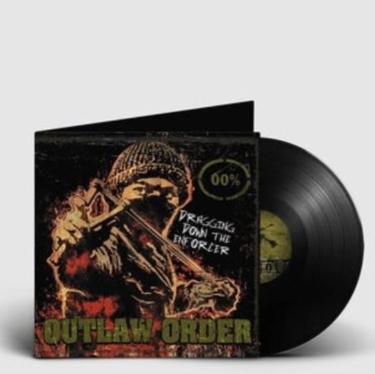 Виниловая пластинка Outlaw Order - Dragging Down the Enforcer