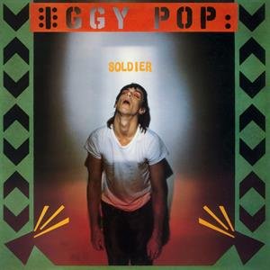 Виниловая пластинка Iggy Pop - Soldier виниловая пластинка iggy pop tv eye