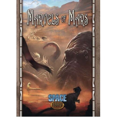 

Книга Space 1889: Marvels Of Mars (Space 1889 Supp.) Modiphius