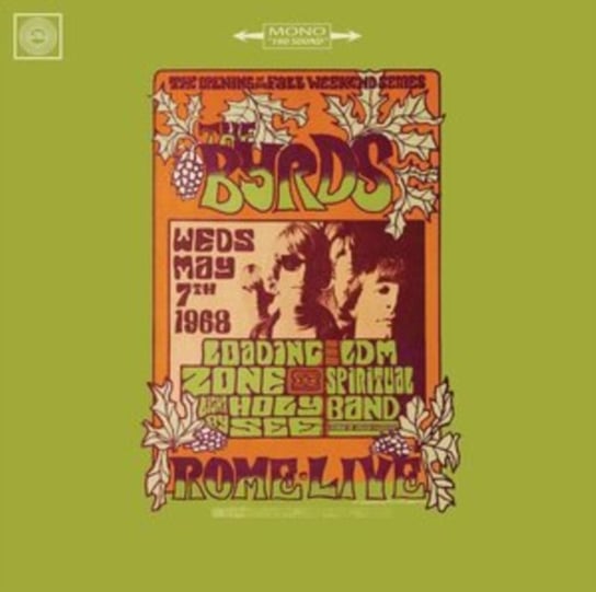 Виниловая пластинка the Byrds - Live in Rome 1968
