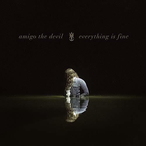 

CD диск Amigo the Devil: Everything Is Fine