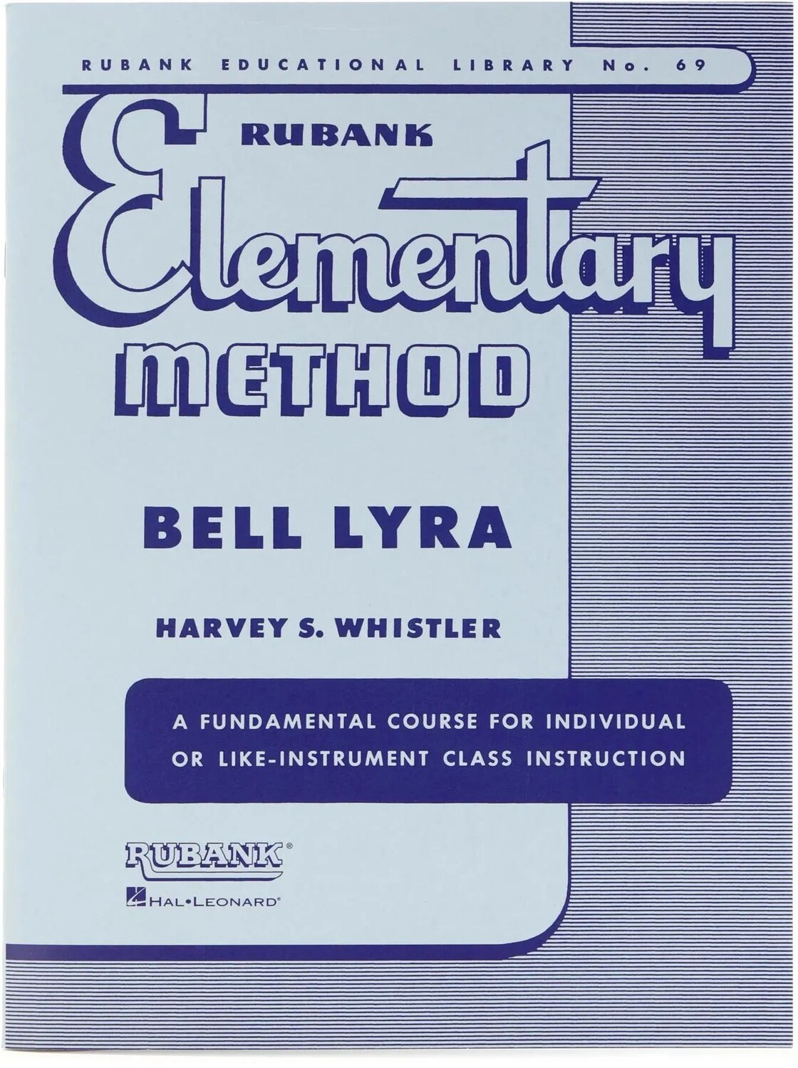 

Книга элементарных методов публикации Rubank Publications - Bell Lyra