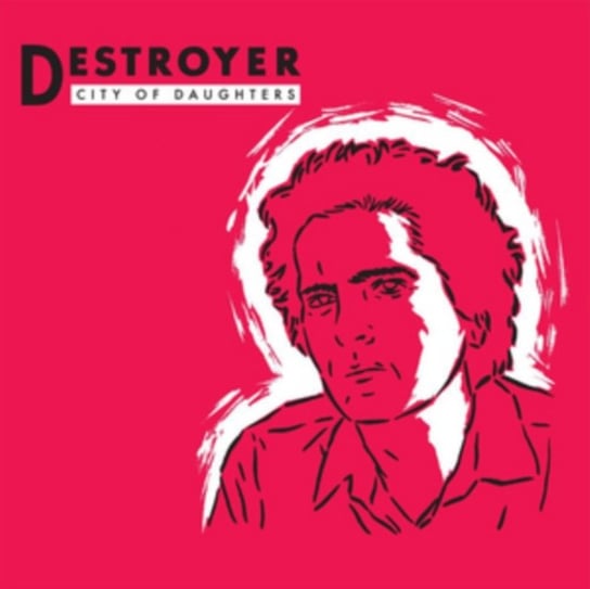 Виниловая пластинка Destroyer - City Of Daughters