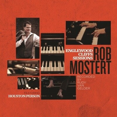 

Виниловая пластинка Mostert Rob - Englewood Cliffs Sessions