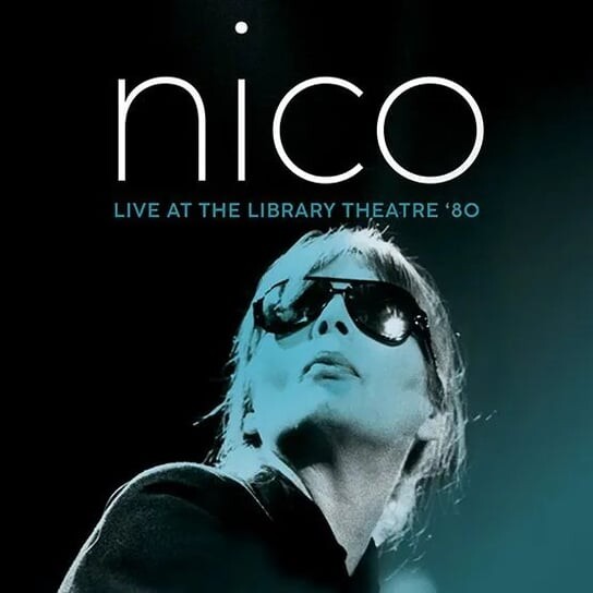 

Виниловая пластинка Nico - Live At the Library Theatre '80