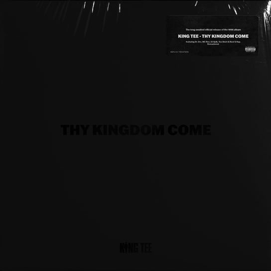 виниловая пластинка kingdom come kingdom come lp Виниловая пластинка King Tee - Thy Kingdom Come