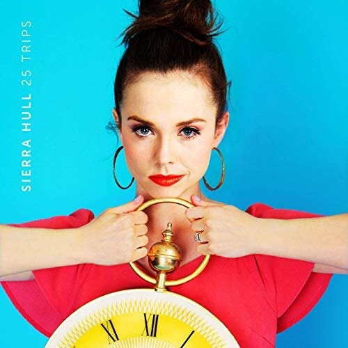 

Виниловая пластинка Sierra Hull - 25 Trips