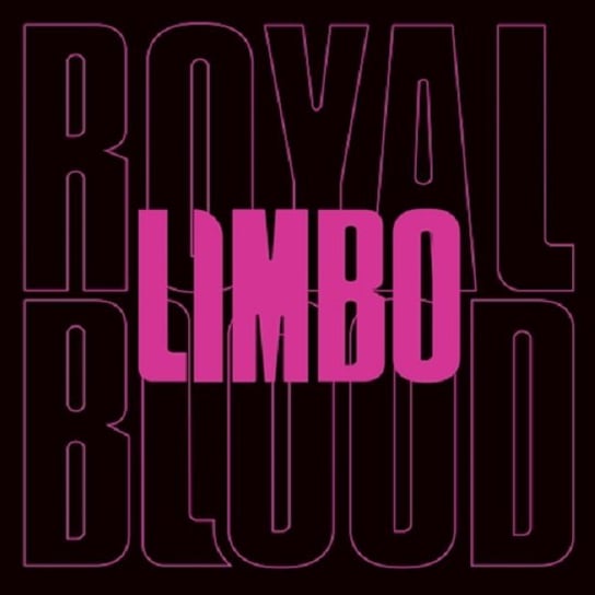 royal blood виниловая пластинка royal blood royal blood Виниловая пластинка Royal Blood - Limbo