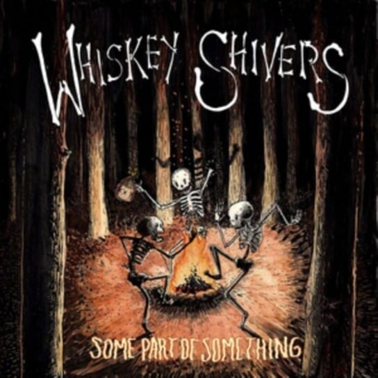 

Виниловая пластинка Whiskey Shivers - Some Part Of Something