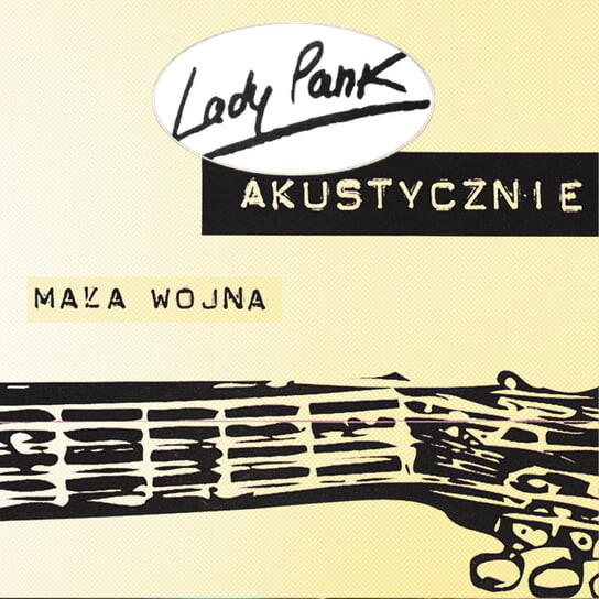 

Виниловая пластинка Lady Pank - Akustycznie: Mała wojna