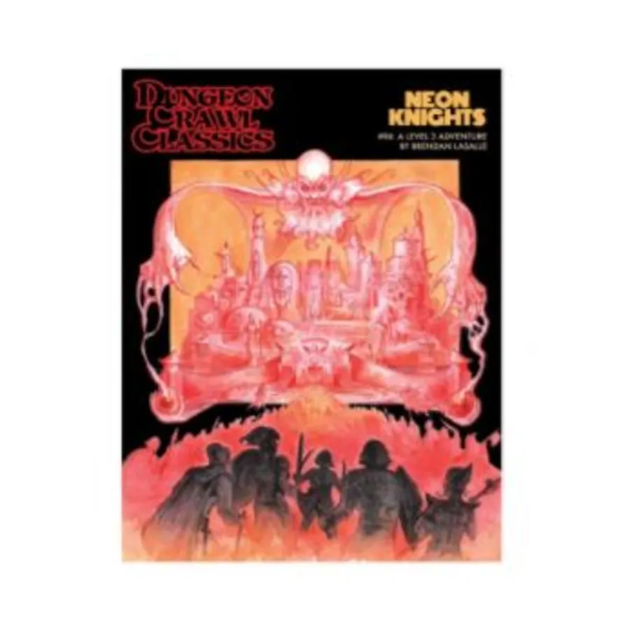 

Модуль Neon Knights, Dungeon Crawl Classics Role Playing Games - Adventures