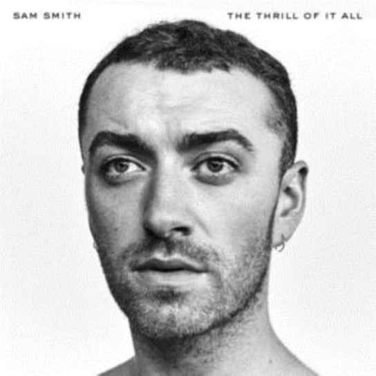 виниловая пластинка sam smith the thrill of it all lp Виниловая пластинка Smith Sam - The Thrill Of It All