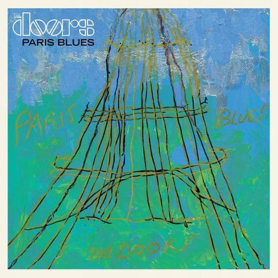 Виниловая пластинка The Doors - Paris Blues виниловая пластинка warner music the doors paris blues blue vinyl