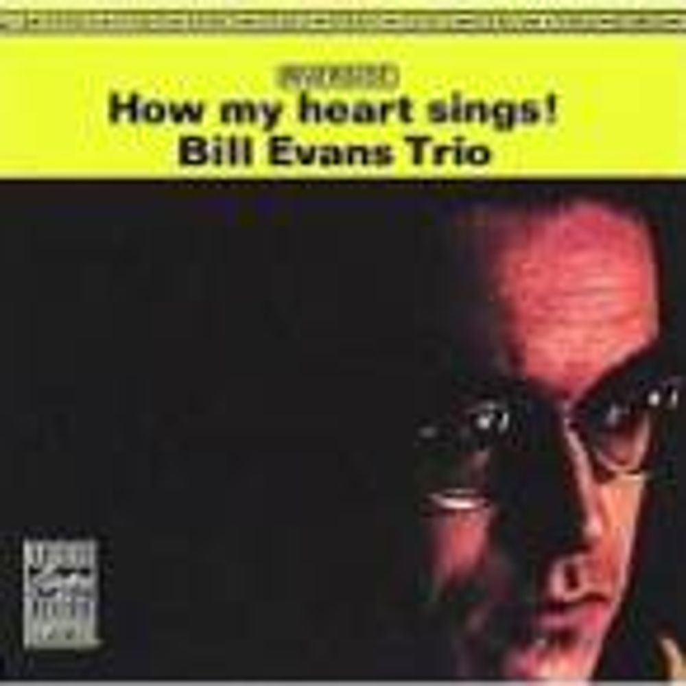 

Виниловая пластинка LP How My Heart Sings - Bill Evans Trio