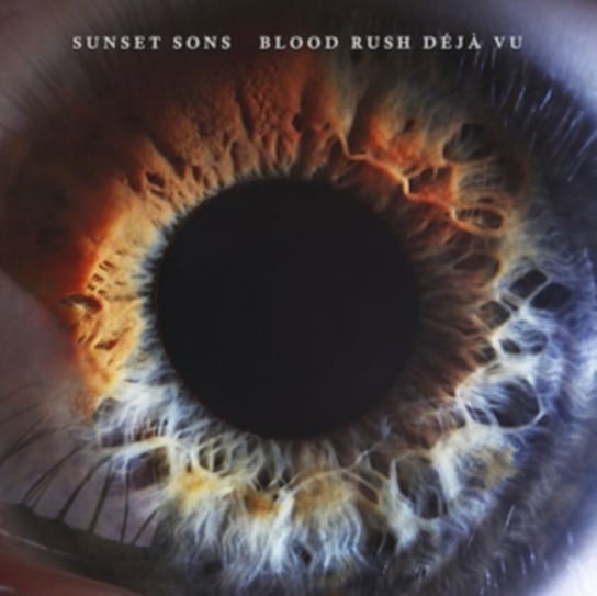 Виниловая пластинка Sunset Sons - Blood Rush Déja Vu west c helloneighbor bad blood