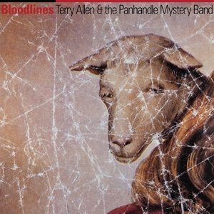 Виниловая пластинка Terry Allen & The Panhandle Mystery Band - Bloodlines