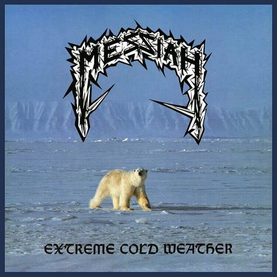 Виниловая пластинка Messiah - Extreme Cold Weather