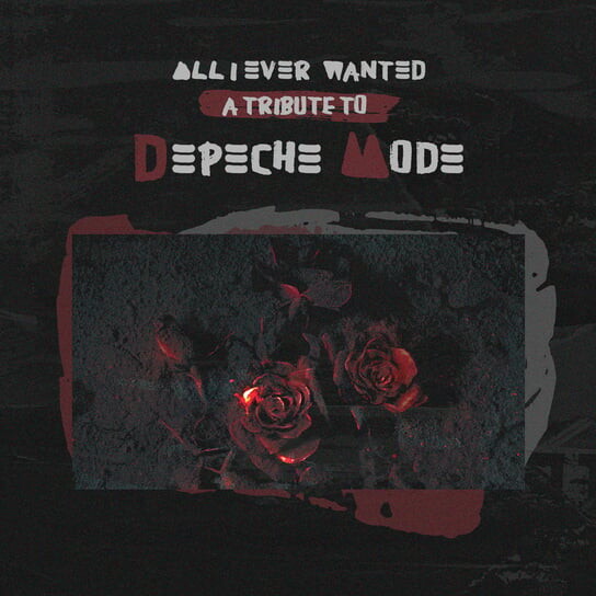 

Виниловая пластинка Various Artists - All I Ever Wanted A Tribute To Depeche Mode