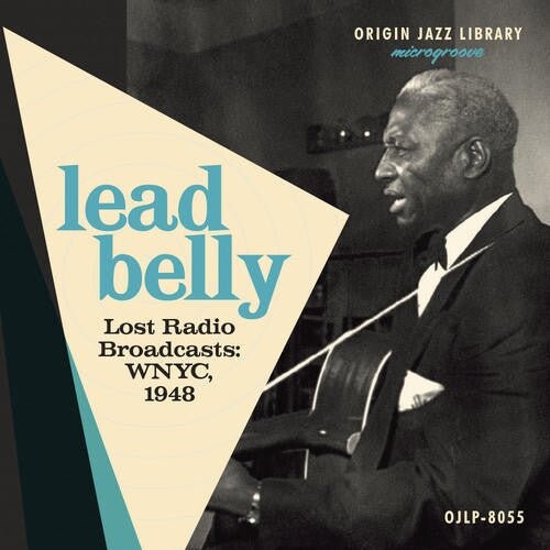 

Виниловая пластинка Lead Belly - Lost Radio Broadcasts: Wnyc 1948