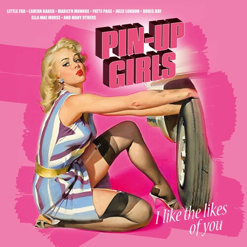 Виниловая пластинка Various Artists - Pin-Up Girls- I Like the Likes of You (розовый винил)