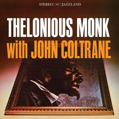 

Виниловая пластинка Monk, Thelonious: Thelonious Monk With John Coltrane