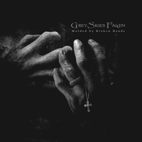 

Виниловая пластинка Grey Skies Fallen: Molded By Broken Hands - White
