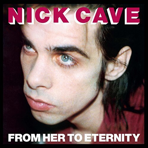 

Виниловая пластинка Cave, Nick & Bad Seeds: From Her to Eternity