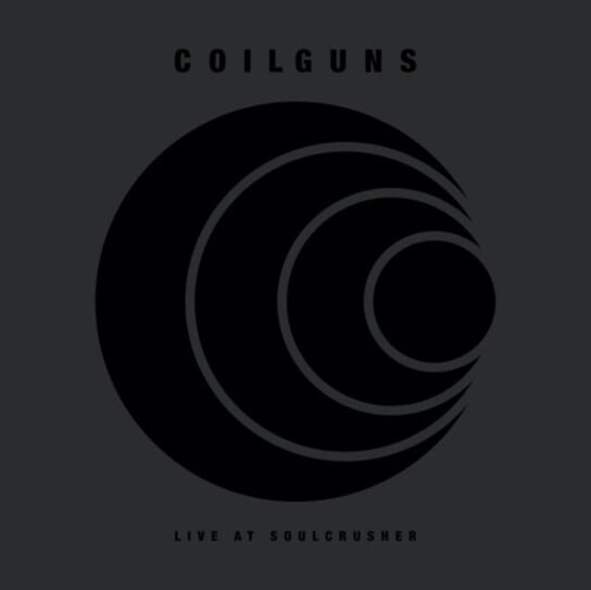 

Виниловая пластинка Coilguns - Live at Soulcrusher