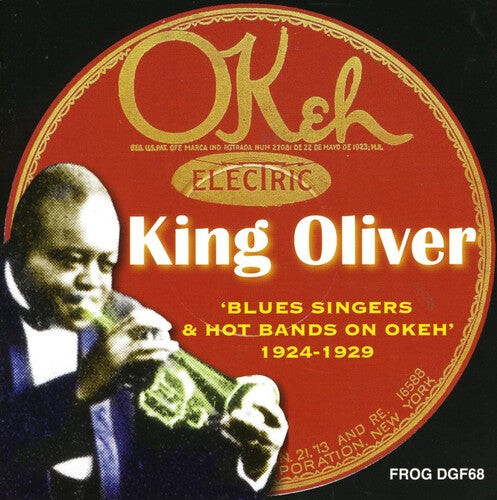 

CD диск Oliver, King: Blues Singers and Hot Bands On Okeh
