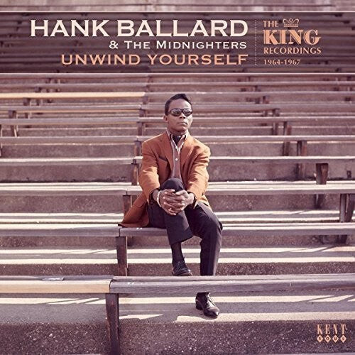 

CD диск Ballard, Hank & the Midnighters: Unwind Yourself: King Recordings 1964-1967