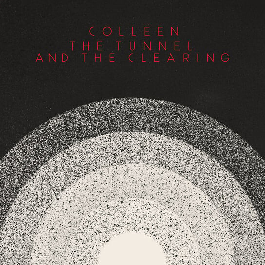 

Виниловая пластинка Colleen - The Tunnel And The Clearing
