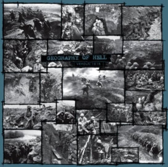 

Виниловая пластинка Geography of Hell - Verdun, 1916