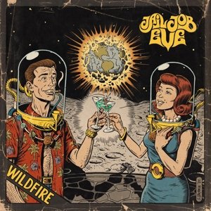 Виниловая пластинка Jail Job Eve - Wildfire виниловая пластинка adams eve metal bird