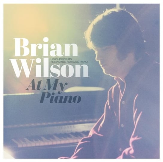 Виниловая пластинка Brian Wilson - At My Piano audiocd brian wilson at my piano cd