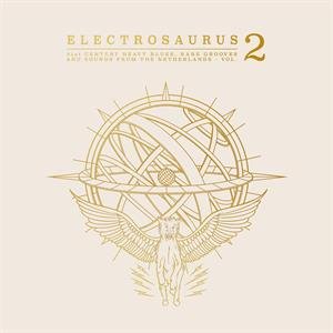 Виниловая пластинка Various Artists - Electrosaurus -21st Century Heavy Blues, Rare Grooves & Sounds From the Netherlands Volume 2