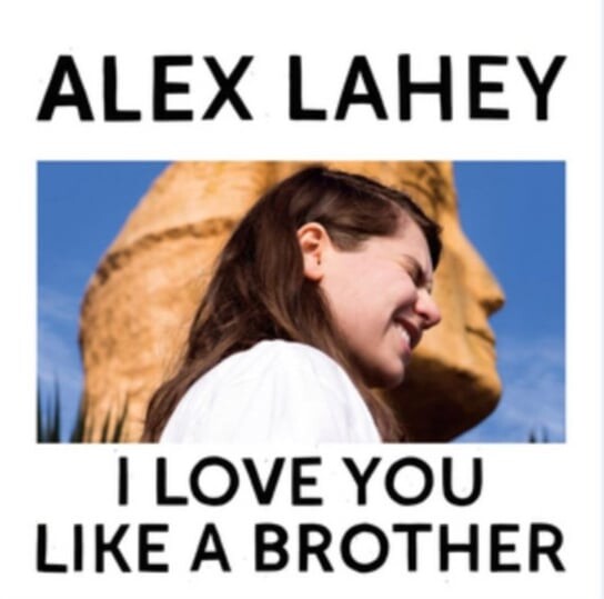 

Виниловая пластинка Lahey Alex - I Love You Like A Brother
