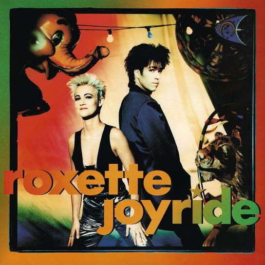 Виниловая пластинка Roxette - Joyride (30th Anniversary Edition) roxette roxette joyride 30th anniversary limited colour
