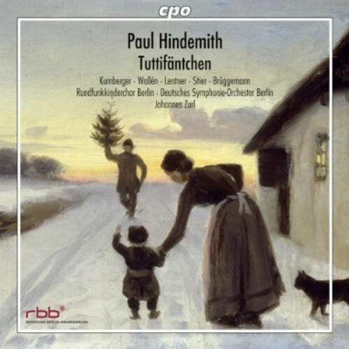 

CD диск Hindemith / Kumberger / Rundfunkkinderchor Berlin: Tuttifaentchen