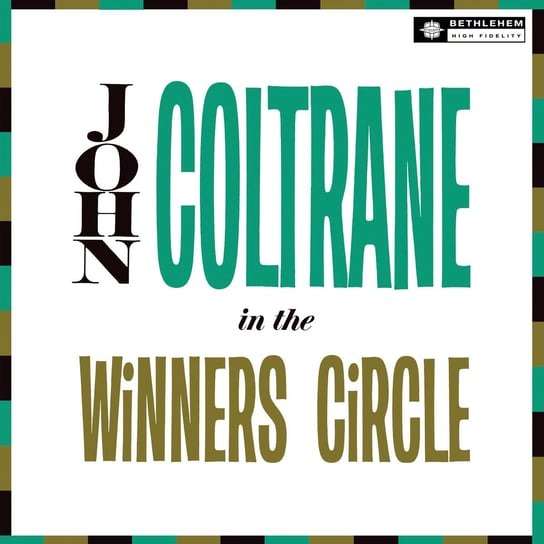 Виниловая пластинка Coltrane John - In The Winner's Circle (2012 Remaster)