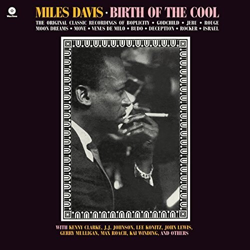 Виниловая пластинка Davis Miles - Birth of the Cool