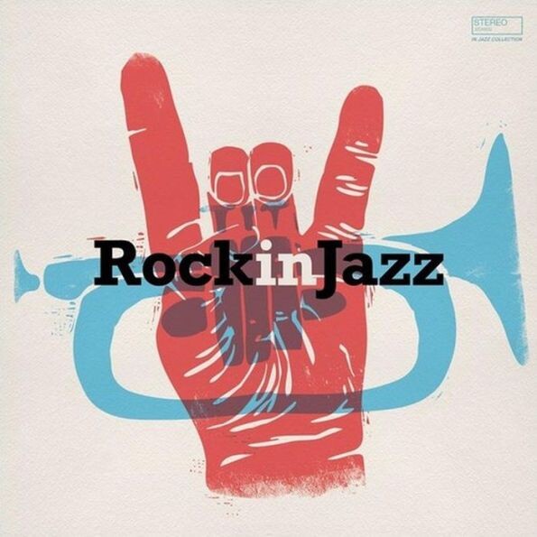 

Виниловая пластинка Rock In Jazz | Various Artists