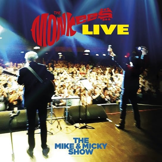 audiocd the monkees live the mike Виниловая пластинка The Monkees - The Mike And Micky Show Live