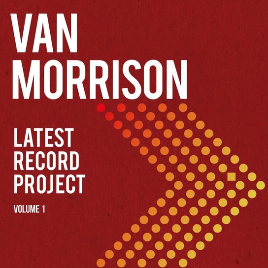 Виниловая пластинка Morrison Van - Latest Record Project. Volume I