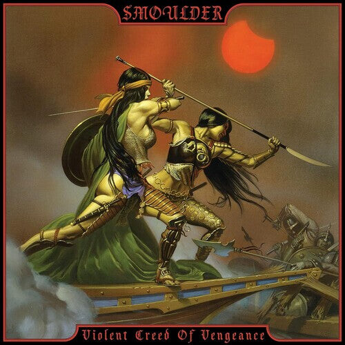 

Виниловая пластинка Smoulder: Violent Creed Of Vengeance