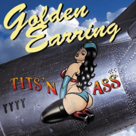 Виниловая пластинка Golden Earring - Tits' N Ass