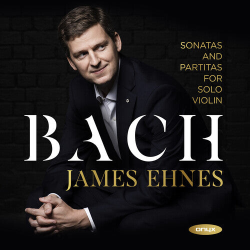 

CD диск Ehnes, James: Bach: 6 Sonatas & Partitas for solo violin