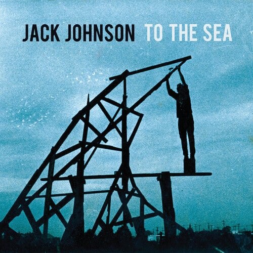 

Виниловая пластинка Johnson, Jack - To The Sea