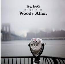 

Виниловая пластинка Swing In The Films Of Woody Allen / Various